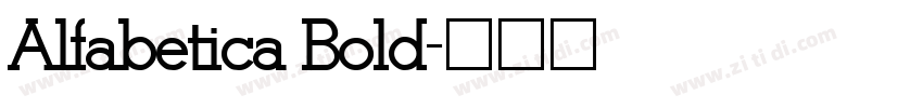 Alfabetica Bold字体转换